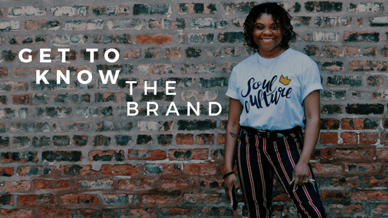 Get to Know the Brand